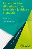 Le contentieux climatique : une révolution judiciaire mondiale (eBook, ePUB)