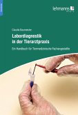 Labordiagnostik in der Tierarztpraxis (eBook, PDF)