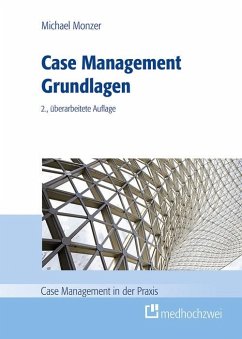 Case Management Grundlagen (eBook, ePUB) - Monzer, Michael
