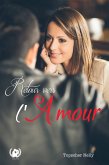 Retour vers l'amour (eBook, ePUB)