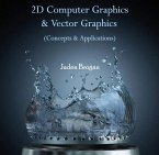 2D Computer Graphics & Vector Graphics (Concepts & Applications) (eBook, PDF)