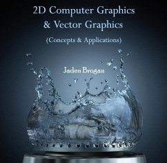 Cover 2D Computer Graphics & Vector Graphics (Concepts & Applications) (eBook, PDF)