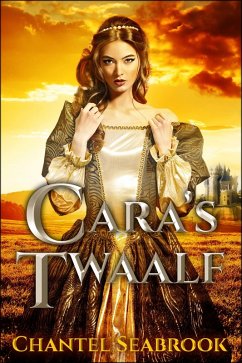 Cara's Twaalf (eBook, ePUB) - Seabrook, Chantel
