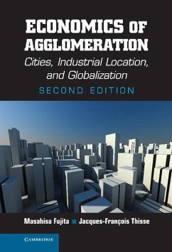 Economics of Agglomeration (eBook, ePUB) - Fujita, Masahisa