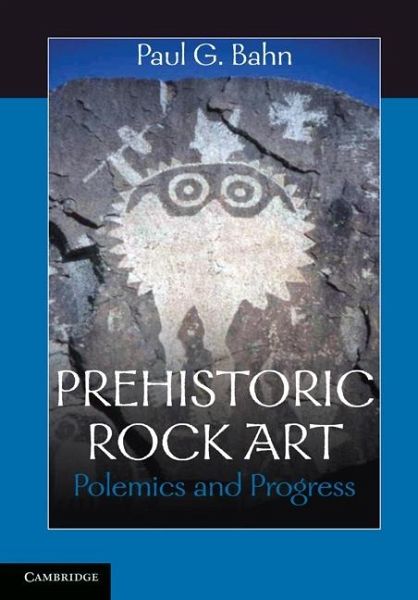 Prehistoric Rock Art (eBook, ePUB) Prehistoric Rock Art (eBook, ePUB)