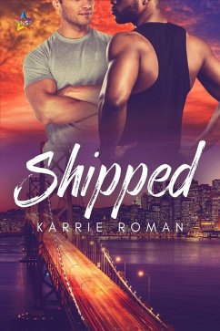 Shipped (Until You, #1) (eBook, ePUB) - Roman, Karrie