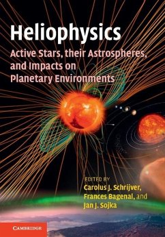 Cover Heliophysics: Active Stars, their Astrospheres, and Impacts on Planetary Environments (eBook, ePUB)