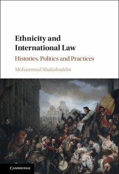 Ethnicity and International Law (eBook, ePUB) - Shahabuddin, Mohammad