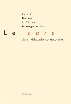 Le care dans l'education prescolaire (eBook, PDF)