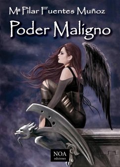 Poder maligno - Fuentes Muñoz, Pilar