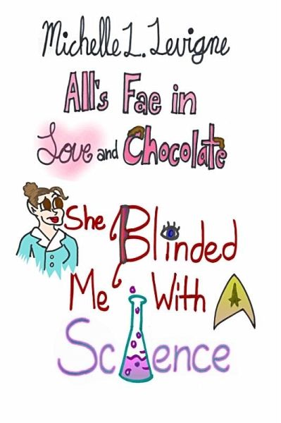 She Blinded Me With Science (eBook, ePUB)