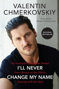 I'll Never Change My Name - Chmerkovskiy, Valentin