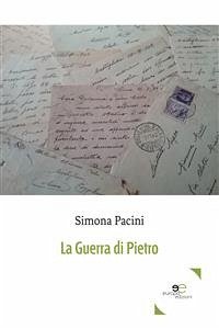 La guerra di Pietro (eBook, ePUB) - Pacini, Simona