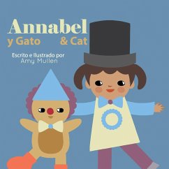 Annabel and Cat / Annabel y Gato - Mullen, Amy