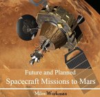 Future and Planned Spacecraft Missions to Mars (eBook, PDF)