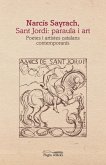 Narcís Sayrach, Sant Jordi: paraula i art : Poetes i artistes catalans contemporanis