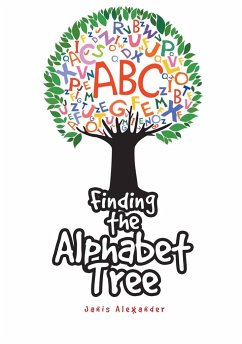 Finding the Alphabet Tree - Alexander, Janis