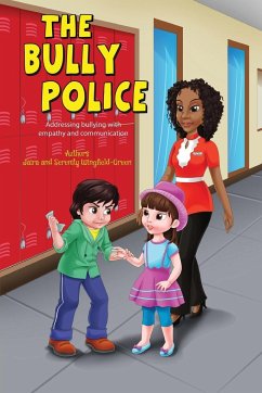 The Bully Police - Jazzelle, Jaira; Marie, Serenity