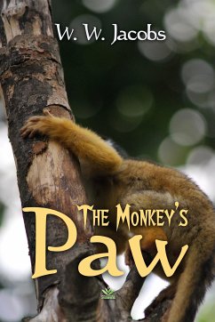 The Monkey's Paw (eBook, ePUB) - Jacobs, W. W.