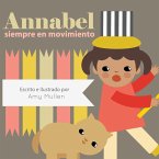 Annabel siempre en movimiento