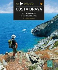 Costa Brava - Alt Empordà : 20 excursions a peu - Gregori i Pons, Francesc Xavier; Gregori, Francesc Xavier