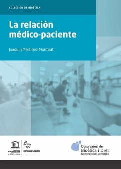 La relación médico-paciente - Martínez Montauti, Joaquín