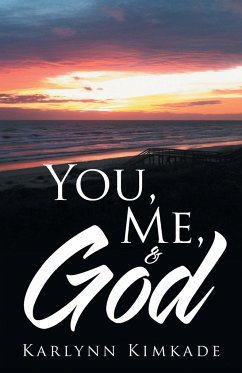 You, Me, & God - Kimkade, Karlynn