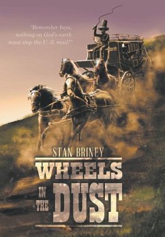 Wheels in the Dust - Briney, Stan