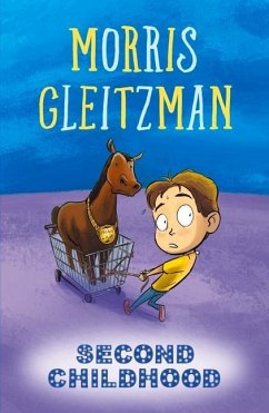 Second Childhood - Gleitzman, Morris