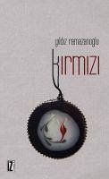 Kirmizi - Ramazanoglu, Yildiz