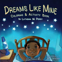 Dreams Like Mine - Perry, Latashia M.