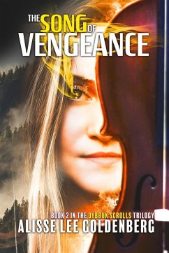 The Song of Vengeance - Goldenberg, Alisse Lee