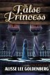 The False Princess: The Sitnalta Series... - Bild 1