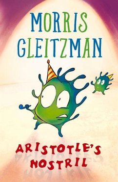 Aristotle's Nostril - Gleitzman, Morris