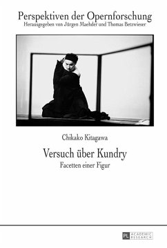Versuch ueber Kundry (eBook, ePUB) - Chikako Kitagawa, Kitagawa