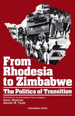 From Rhodesia to Zimbabwe (eBook, PDF) - Wiseman, Henry; Taylor, Alastair M.