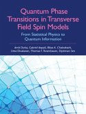 Quantum Phase Transitions in Transverse Field Spin Models (eBook, PDF)