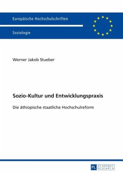 Sozio-Kultur und Entwicklungspraxis (eBook, ePUB) - Werner Jakob Stueber, Stueber