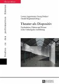 Theater als Dispositiv (eBook, ePUB)