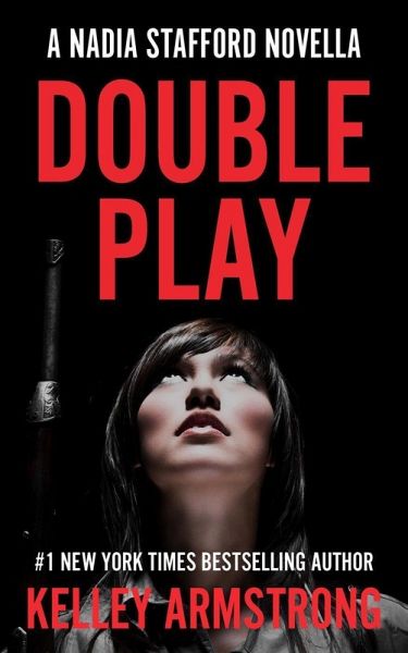 Double Play (Nadia Stafford) (eBook, ePUB) Double Play (Nadia Stafford) (eBook, ePUB)