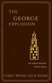 The George Explosion (eBook, ePUB)