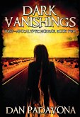 Dark Vanishings 2: Post-Apocalyptic Horror (eBook, ePUB) Dark Vanishings 2: Post-Apocalyptic Horror (eBook, ePUB)