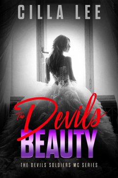 Cover The Devils Beauty (The Devils Soldiers mc, #6) (eBook, ePUB)