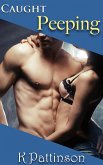 Caught Peeping (eBook, ePUB) Caught Peeping (eBook, ePUB)