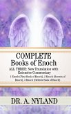 Complete Books of Enoch: All Three: New Translation with Extensive Commentary: 1 Enoch (First Book of Enoch), 2 Enoch (Secrets of Enoch), 3 Enoch (Hebrew Book of Enoch) (eBook, ePUB)