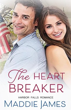 The Heartbreaker (A Harbor Falls Romance, #10) (eBook, ePUB) - James, Maddie