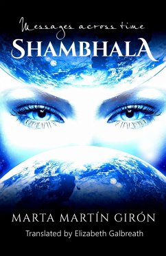 Shambhala: Messages Across Time (eBook, ePUB) - Giron, Marta Martin