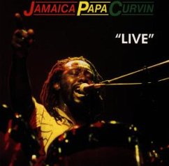 Live - Jamaica Papa Curvin