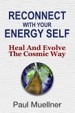 Reconnect With Your Energy Self (eBook, ePUB)