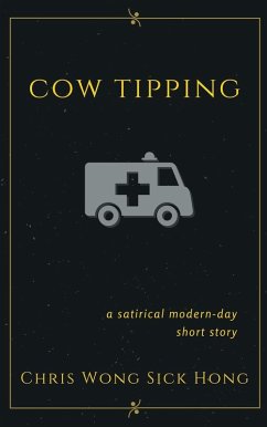 Cow Tipping (eBook, ePUB) - Hong, Chris Wong Sick